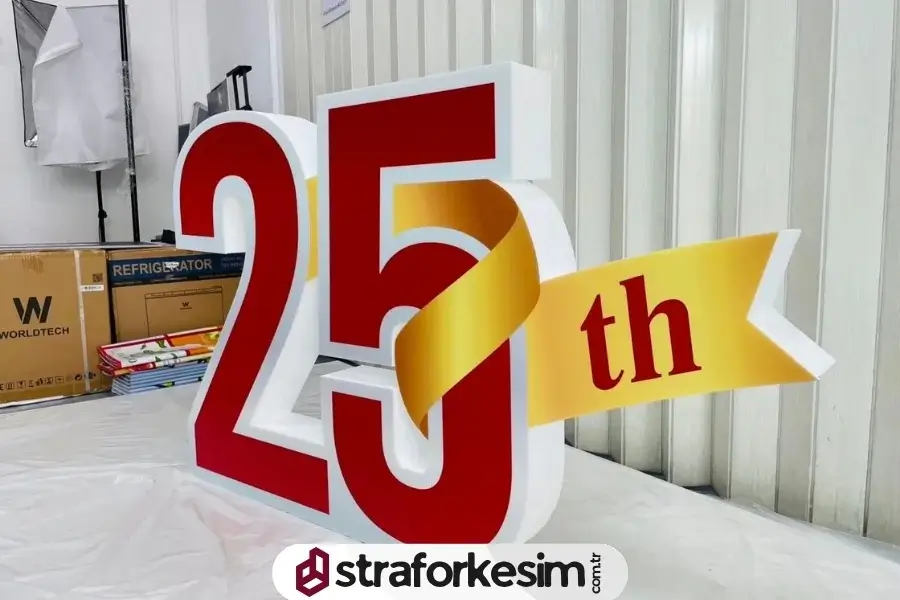 25.Yıl Strafor Köpük Yazısı Üretim